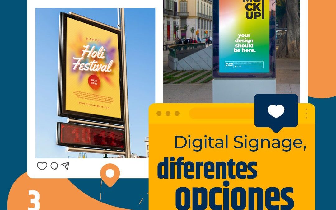 Digital Signage, 3 beneficios y diferentes opciones de pantallas